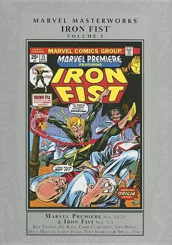 Marvel Masterworks: Iron Fist Volume 1 cover