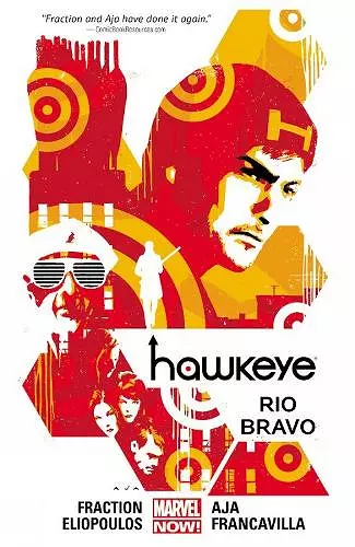 Hawkeye Volume 4: Rio Bravo (Marvel Now) cover