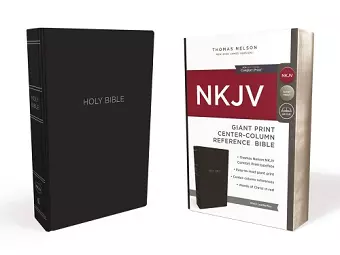 NKJV Holy Bible, Giant Print Center-Column Reference Bible, Black Leather-look, 72,000+ Cross References, Red Letter, Comfort Print: New King James Version cover