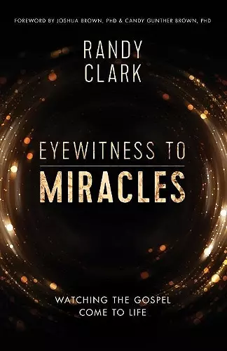 Eyewitness to Miracles cover