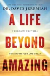 A Life Beyond Amazing cover