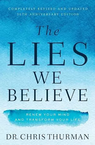 The Lies We Believe cover