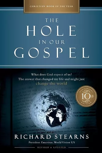 The Hole in Our Gospel 10th Anniversary Edition cover