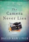 The Camera Never Lies cover