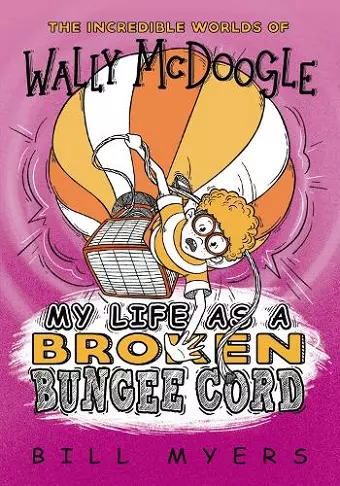 My Life as a Broken Bungee Cord cover