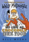 My Life as Crocodile Junk Food cover