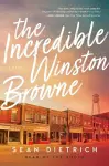 The Incredible Winston Browne cover