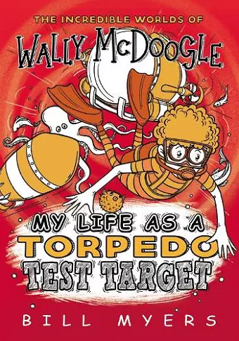 My Life as a Torpedo Test Target cover