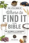 The Little Book of Where to Find It in the Bible cover