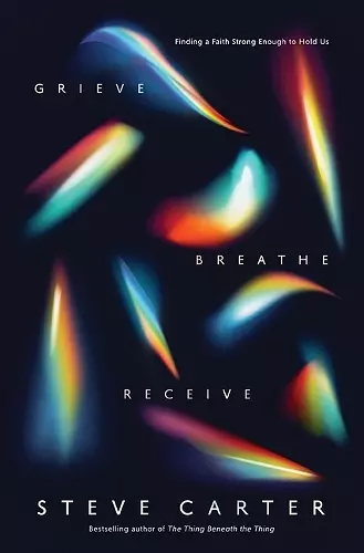 Grieve, Breathe, Receive cover