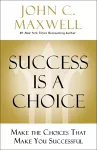 Success Is a Choice cover