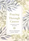 Praying Through Cancer cover