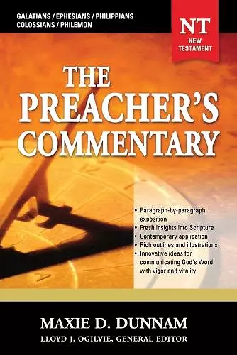 The Preacher's Commentary - Vol. 31: Galatians / Ephesians / Philippians / Colossians / Philemon cover