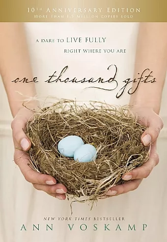 One Thousand Gifts 10th Anniversary Edition cover