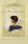 The Immortelles cover