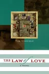 The Law of Love: Book Three of The River of Freedom Series cover