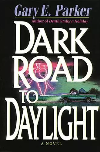 DARK ROAD TO DAYLIGHT cover