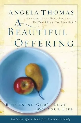 A Beautiful Offering cover