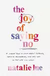 The Joy of Saying No cover