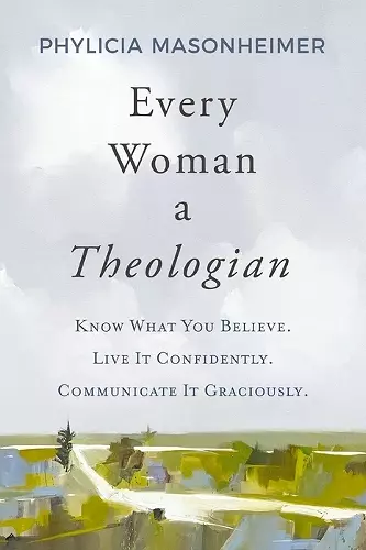 Every Woman a Theologian cover