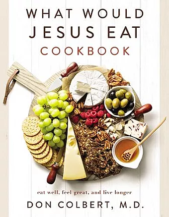 What Would Jesus Eat Cookbook cover
