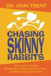 Chasing Skinny Rabbits cover