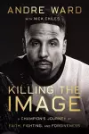 Killing the Image cover