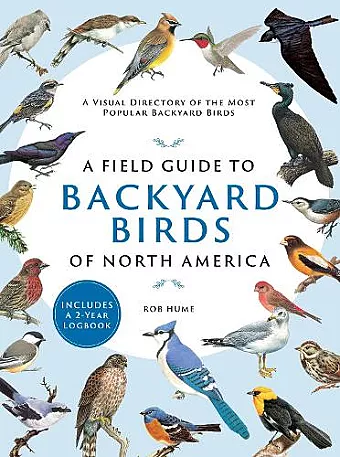 A Field Guide to Backyard Birds of North America cover