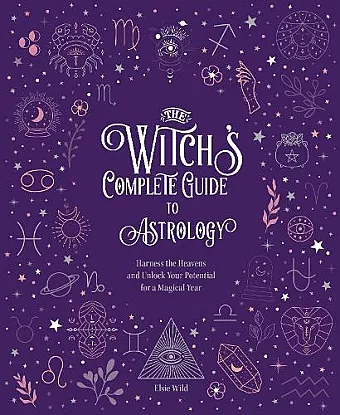 The Witch's Complete Guide to Astrology cover