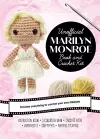 Unofficial Marilyn Monroe Book and Crochet Kit cover