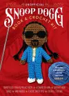 Unofficial Snoop Dogg Book and Crochet Kit cover