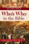 The Complete Book of Who's Who in the Bible cover