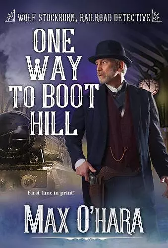 One Way to Boot Hill cover