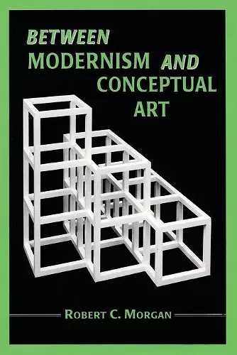 Between Modernism and Conceptual Art cover