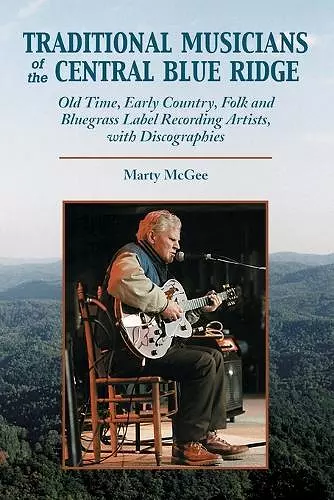 Traditional Musicians of the Central Blue Ridge cover