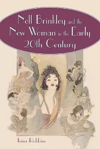 Nell Brinkley and the New Woman in the Early 20th Century cover