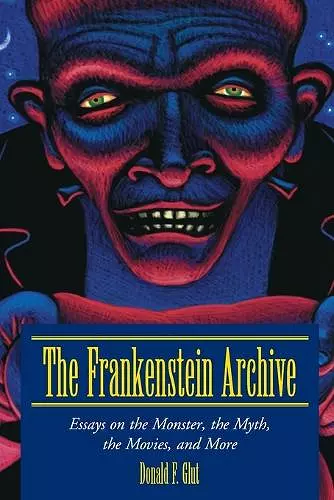 The Frankenstein Archive cover