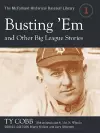 Busting 'Em and Other Big League Stories cover