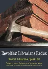 Revolting Librarians Redux cover