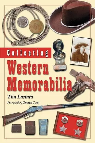 Collecting Western Memorabilia cover