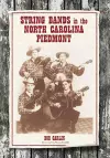 String Bands in the North Carolina Piedmont cover