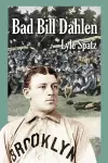 Bad Bill Dahlen cover