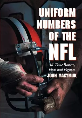 Uniform Numbers of the NFL cover