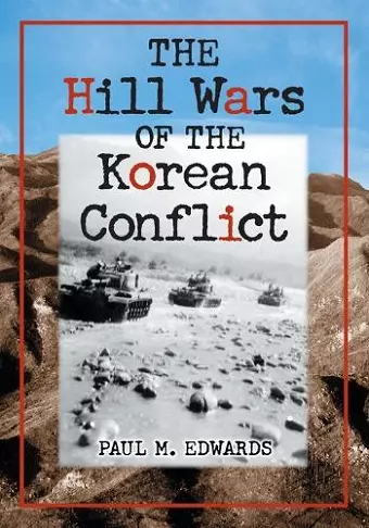 The Hill Wars of the Korean Conflict cover