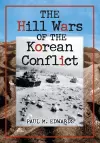 The Hill Wars of the Korean Conflict cover