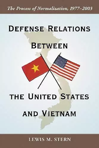 Defense Relations Between the United States and Vietnam cover