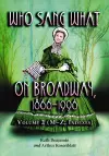 Who Sang What on Broadway, 1866-1996 v. 2 cover