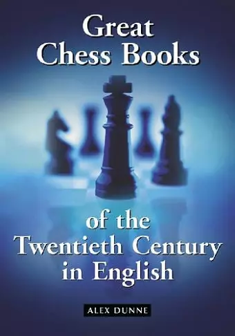 Great Chess Books of the Twentieth Century in English cover