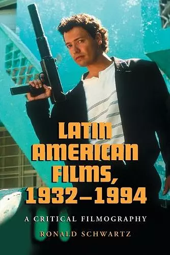 Latin American Films, 1932-1994 cover