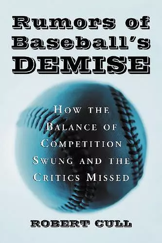 Rumors of Baseball's Demise cover